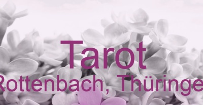 Tarot Rottenbach, Thüringen | Top-Experten für Kartenlegen, Wahrsagen, Hellsehen, Zukunftsdeutung. Tarot Rottenbach, Thüringen | Top-Experten für Kartenlegen, Wahrsagen, Hellsehen, Zukunftsdeutung.